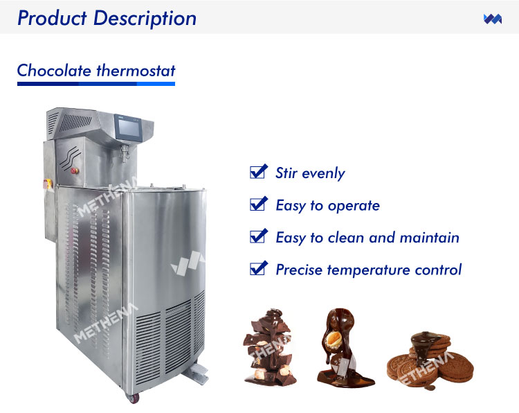 Features of the chocolate tempering machine